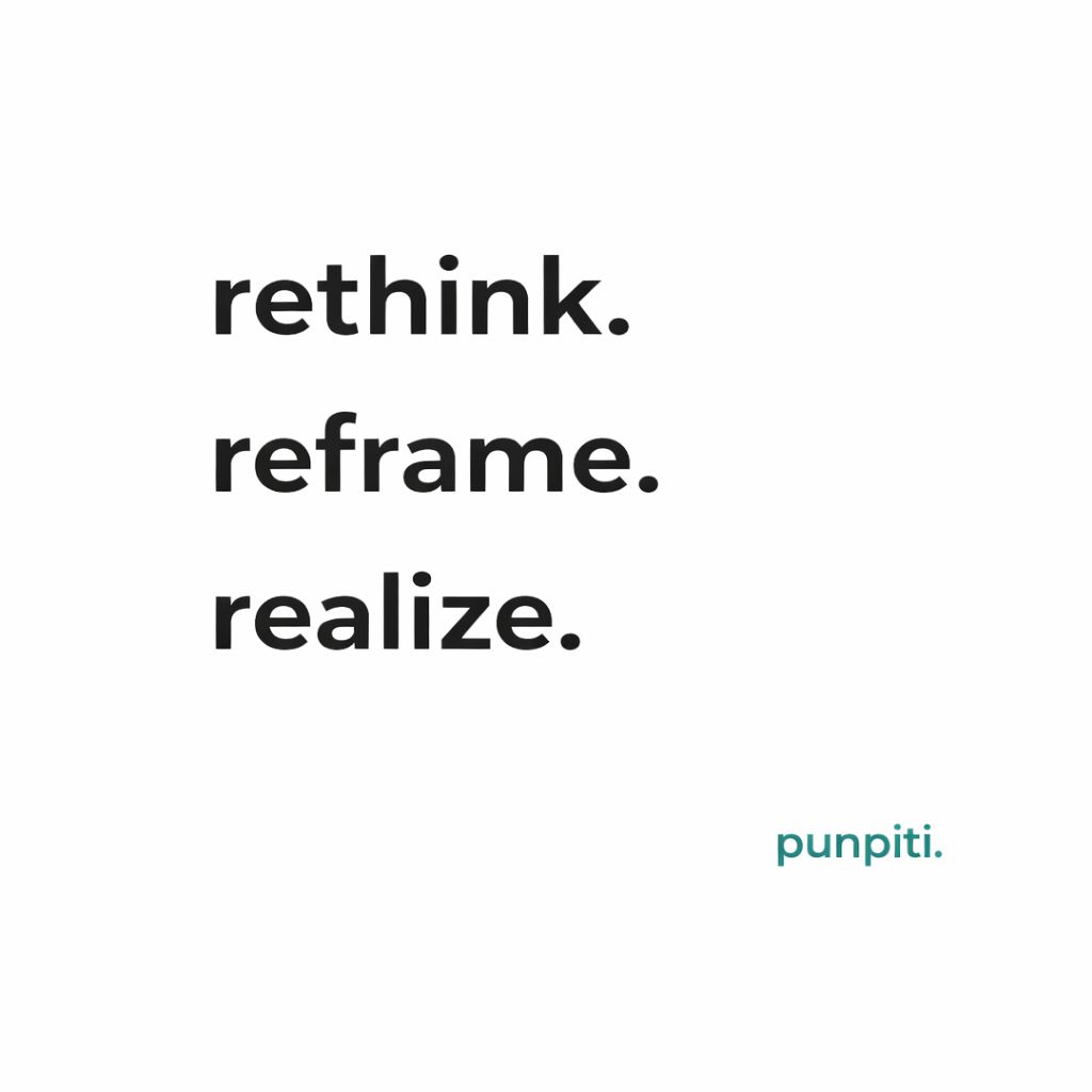 ภาพประกอบบทความเรื่อง rethink reframe realize
